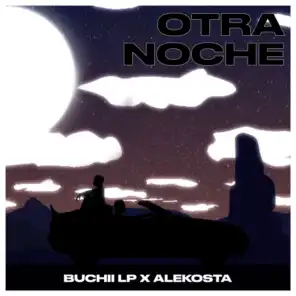 Otra Noche (feat. Alekosta & GatoNegro)