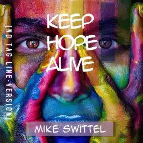 Keep Hope Alive (No Tag Line-Version)