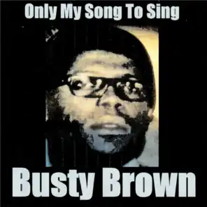 Only My Song to Sing (feat. Errol Brown)