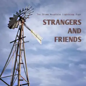 Strangers and Friends