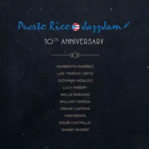 Puerto Rico Jazz Jam 10th Anniversary
