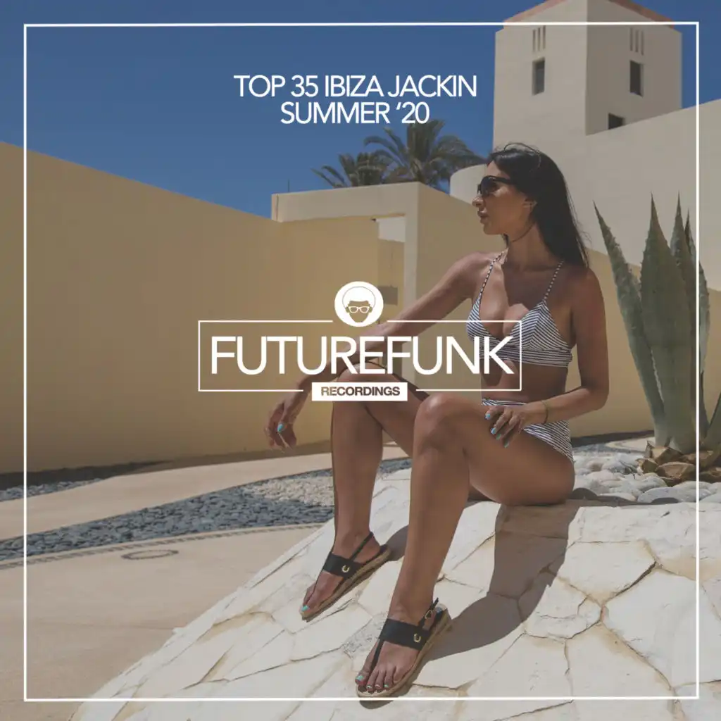 Top 35 Ibiza Jackin Summer '20