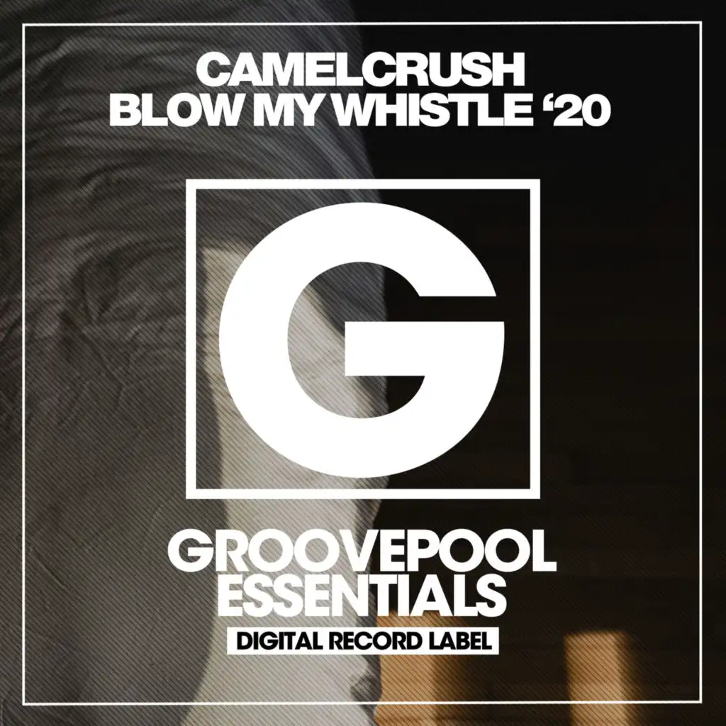 Blow My Whistle (Raving Grave Dub Mix)