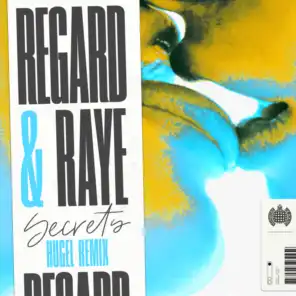 Regard & RAYE