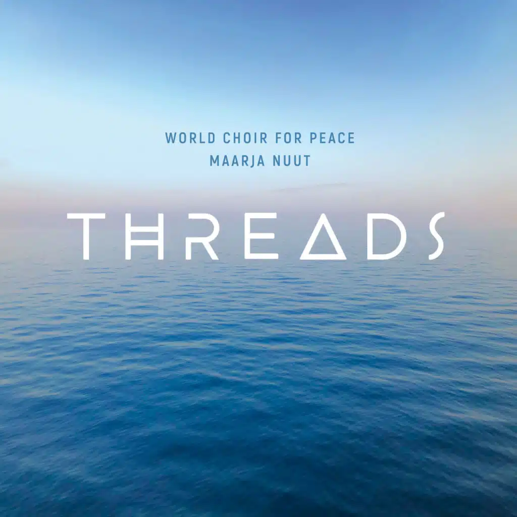 Maarja Nuut & World Choir for Peace