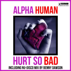 Hurt So Bad (Benny Dawson Nu-Disco Remix)