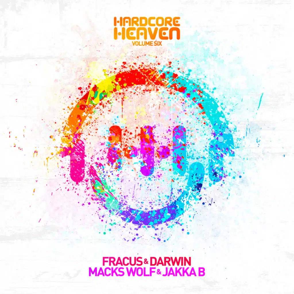 Hardcore Heaven Vol. 6 (Mixed by Fracus & Darwin, Macks Wolf & Jakka-B)