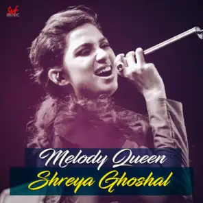 Melody Queen Shreya Ghoshal