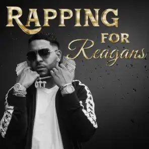 Rapping For Reagons