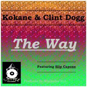 The Way (Og Mix) [feat. Slip Capone]