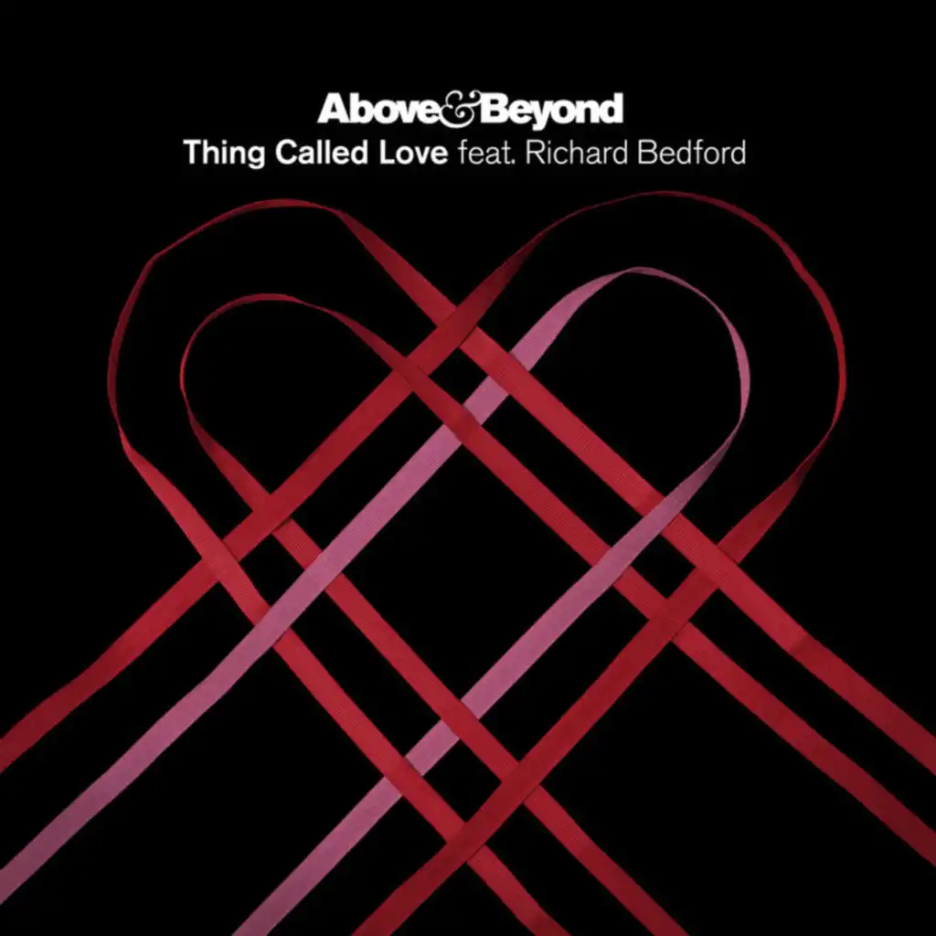 Thing Called Love (Above & Beyond Extended Club Mix) [feat. Richard Bedford]