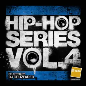 Hiphop Series Vol.4 (feat. VALETE, XEG, CAPICUA, FELLA F, LIKIDO, MARCOS BEST, LENNOX, AXL, STRAY, CIRÉ, VOKABULO, POFO, J-K & ALLOYD)
