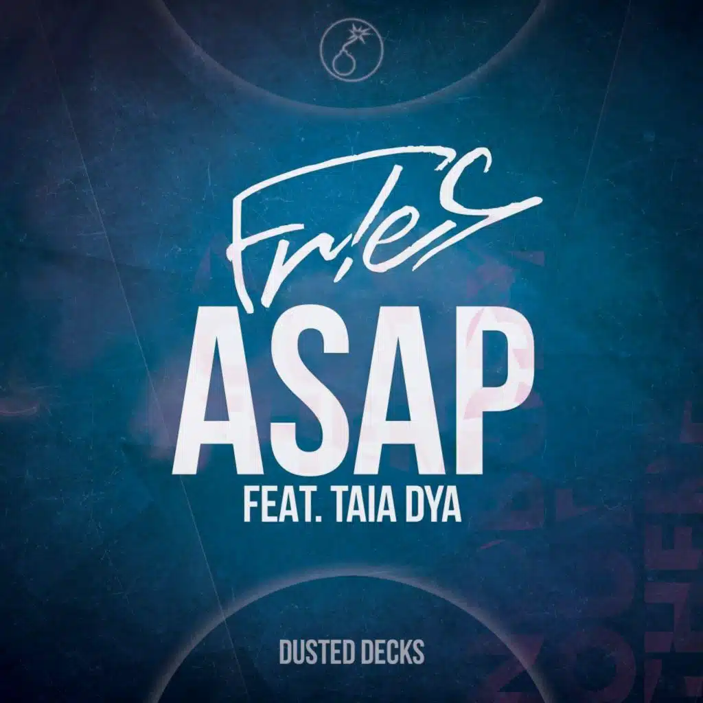 ASAP (feat. Taia Dya)