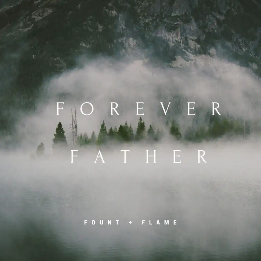 Forever Father (Acoustic Version)