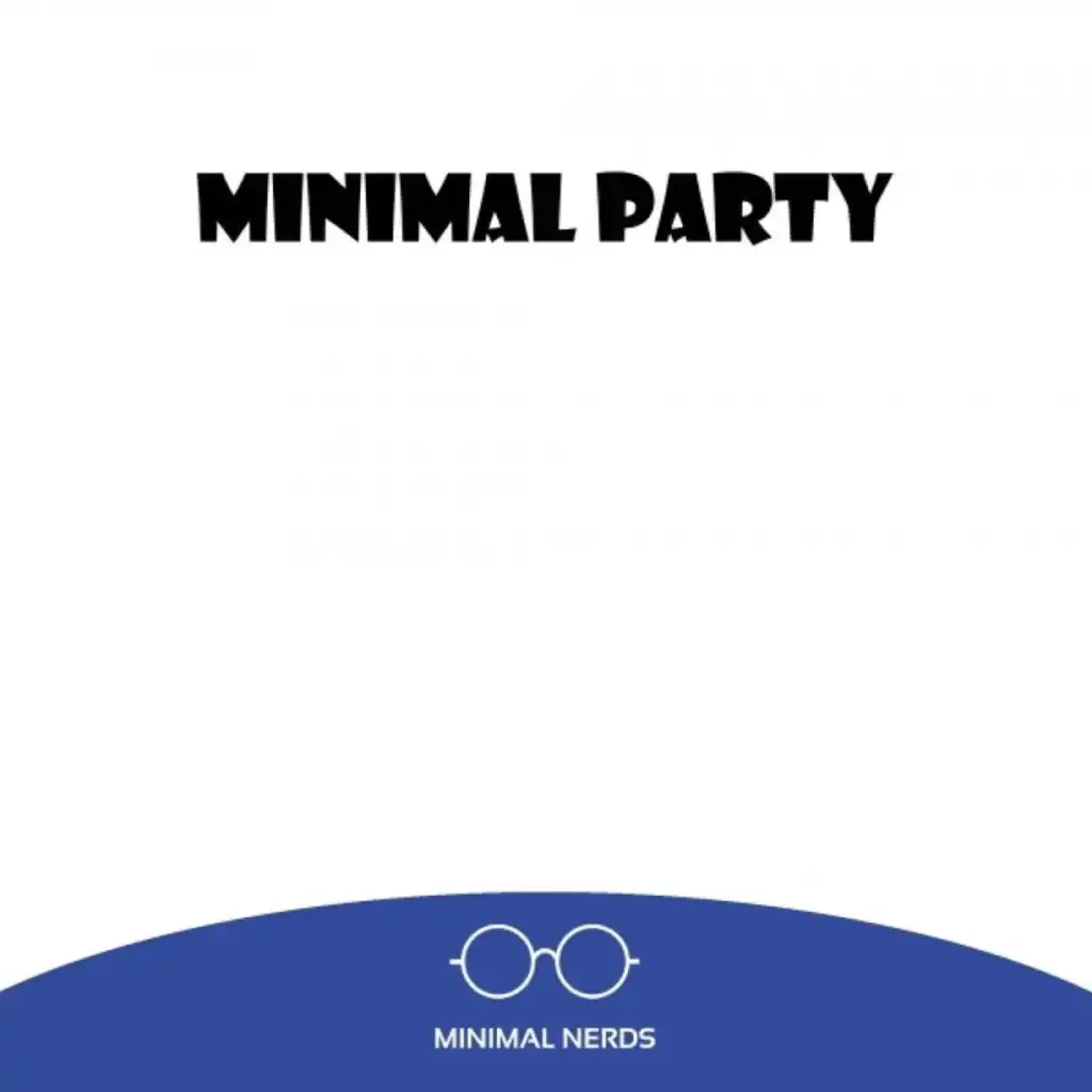 Minimal Party