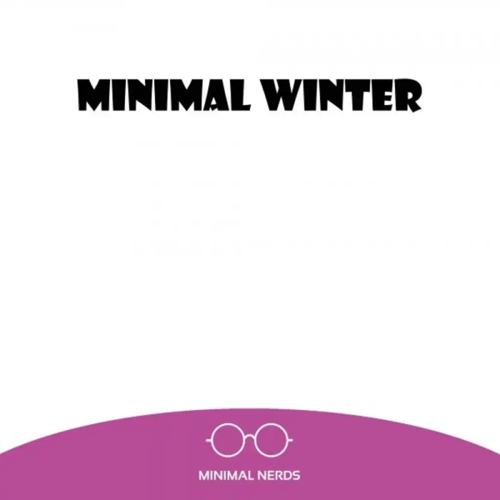 Minimal Winter