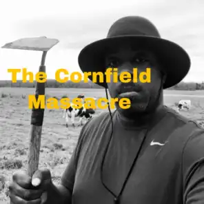 The Cornfield Massacre
