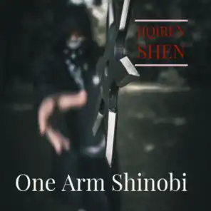 One Arm Shinobi