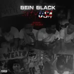 Bein' Black in Da USA (feat. Keldd4)