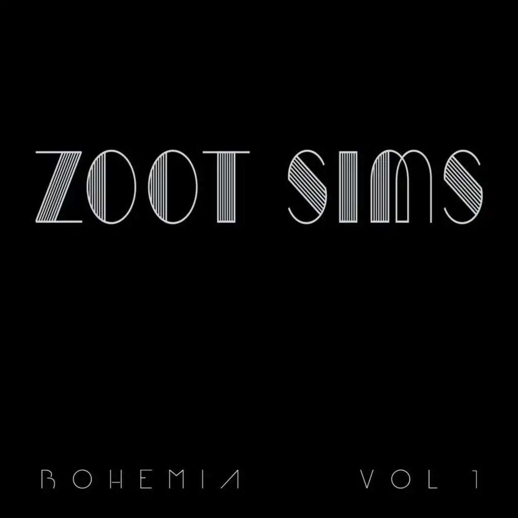 Zoot Sims Bohemia (Vol.1)