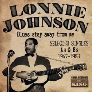 Blues Stay Away From Me - Selected Singles 1947-1953