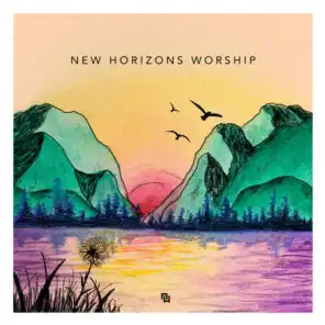New Horizons Worship - EP