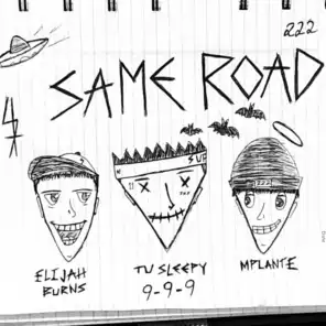 Same Road (feat. Elijah Burns & Mplante)