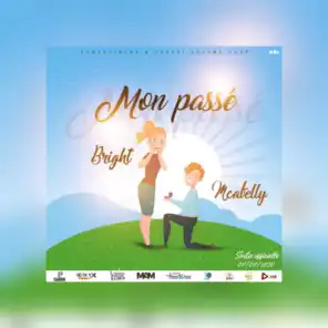 MON PASSÉ (feat. Bright)