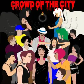 Crowd of the City