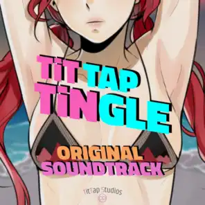 Tit Tap Tingle (Original Video Game Soundtrack)
