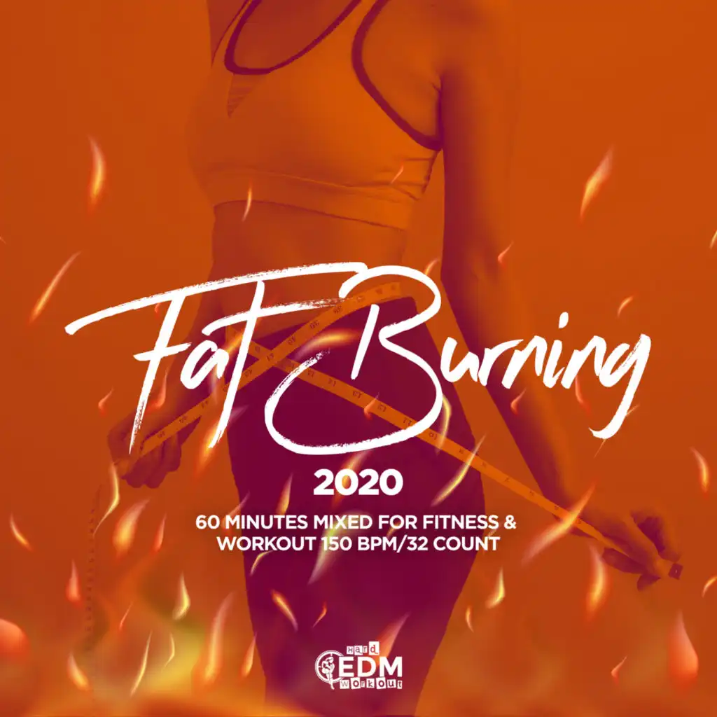 Fat Burning 2020: 60 Minutes Mixed for Fitness & Workout 150 bpm/32 Count