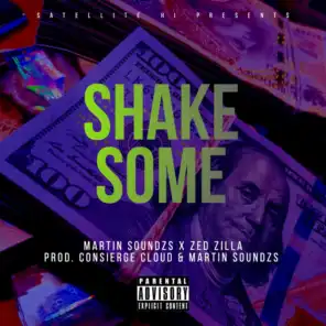 Shake Some (feat. Zed Zilla)