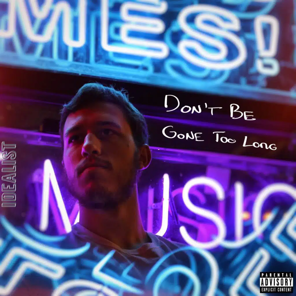 Don't Be Gone Too Long