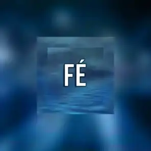 Fé (feat. Mrap)