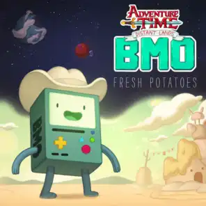 Fresh Potatoes (feat. Niki Yang) [From Adventure Time Distant Lands: BMO]
