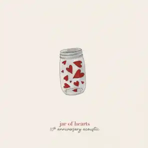 jar of hearts (10th anniversary acoustic)