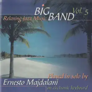 Big Band Relaxing Jazz Music, Vol. 5
