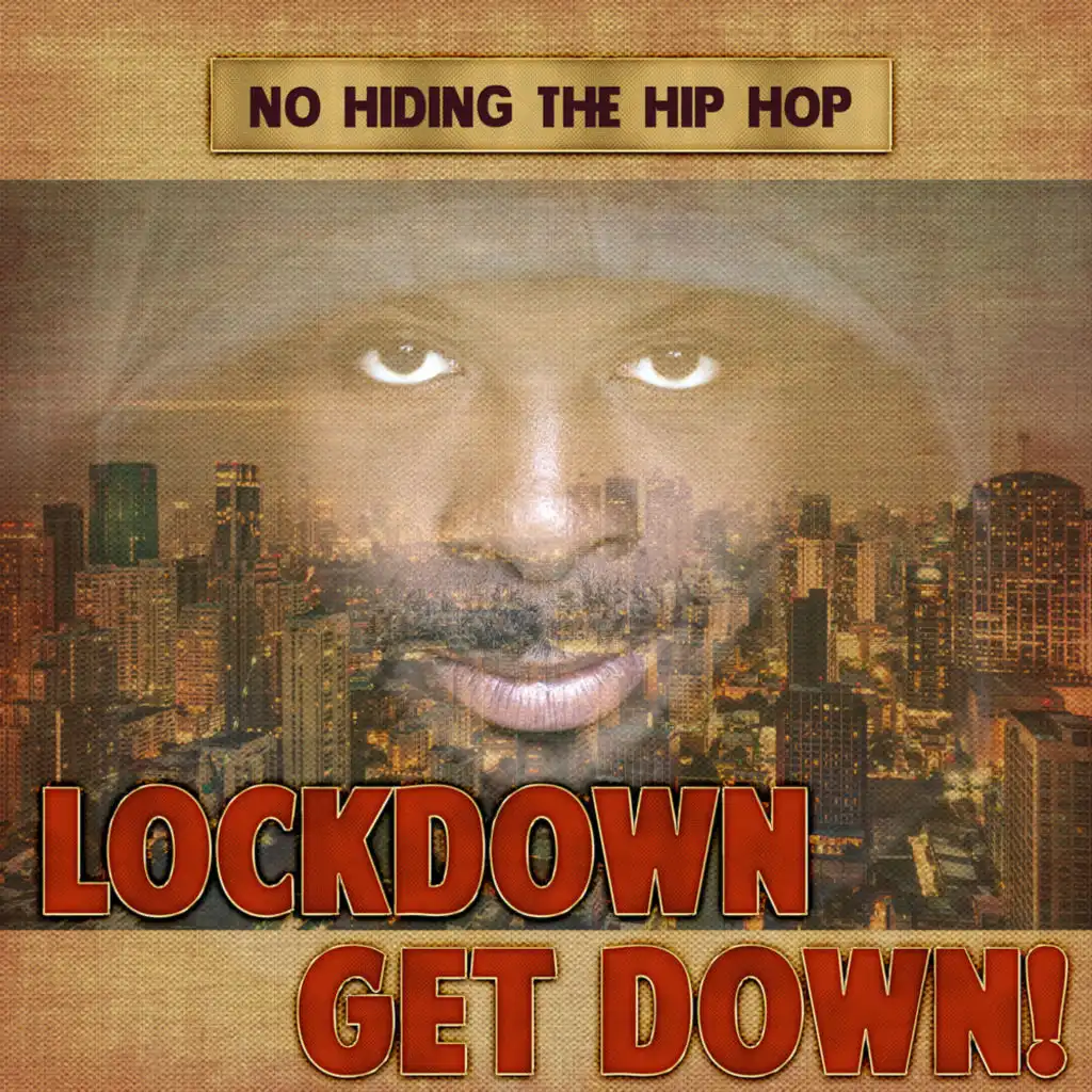 Lockdown Get Down!