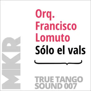 Orquesta Francisco Lomuto