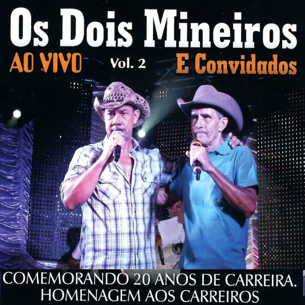 Os Dois Mineiros e Convidados : Vol.2
