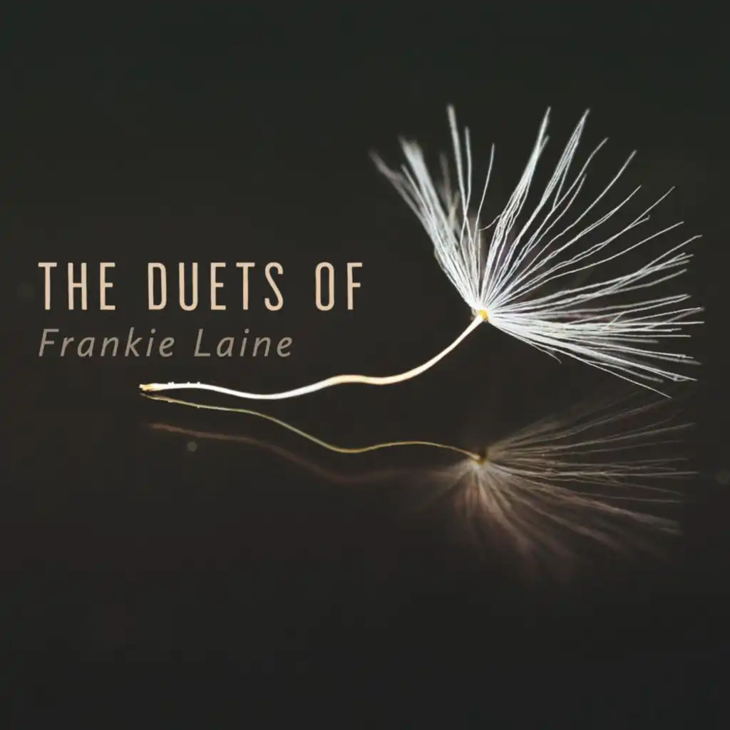 The Duets of Frankie Laine