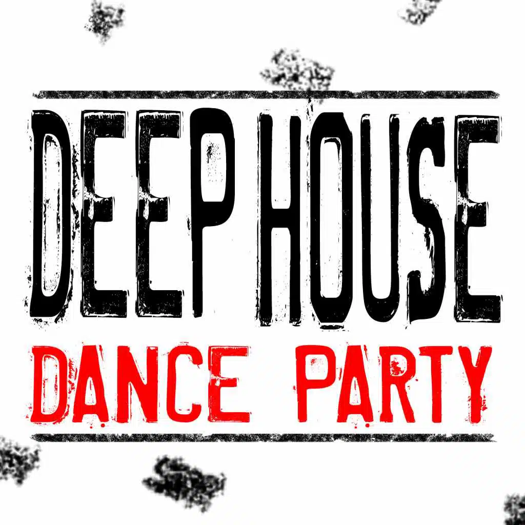 Deep House Dance Party
