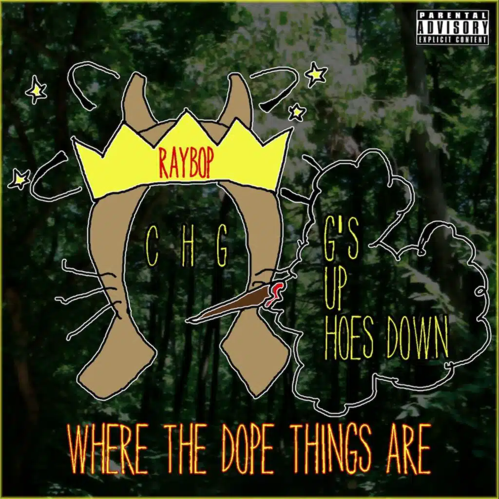 Where the Dope Things Are