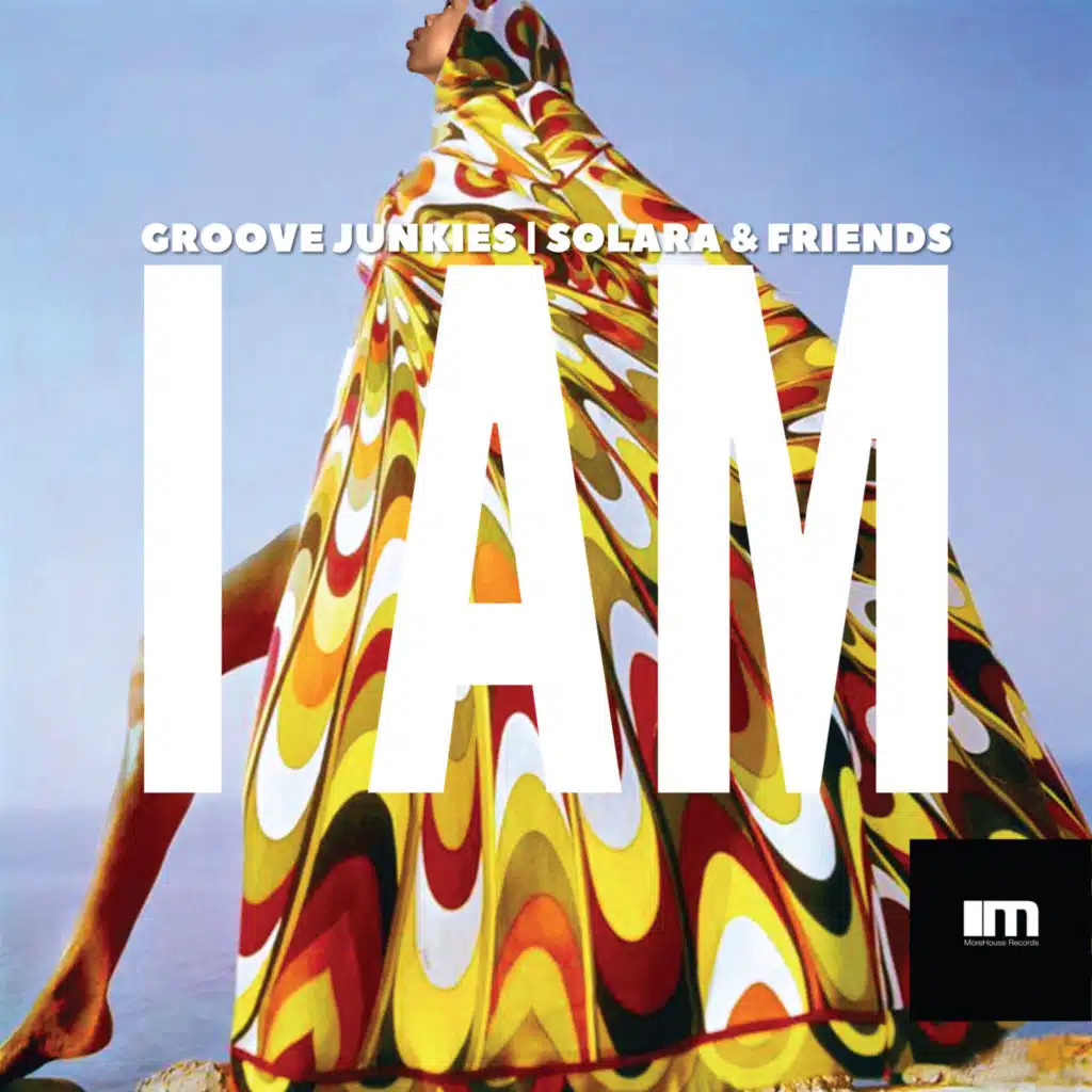I Am (Groove Junkies, Reelsoul, Munk Julious Main Instrumental)