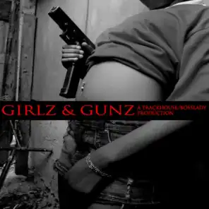 Girlz & Gunz