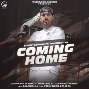 Coming Home (feat. Naseebo Lal)
