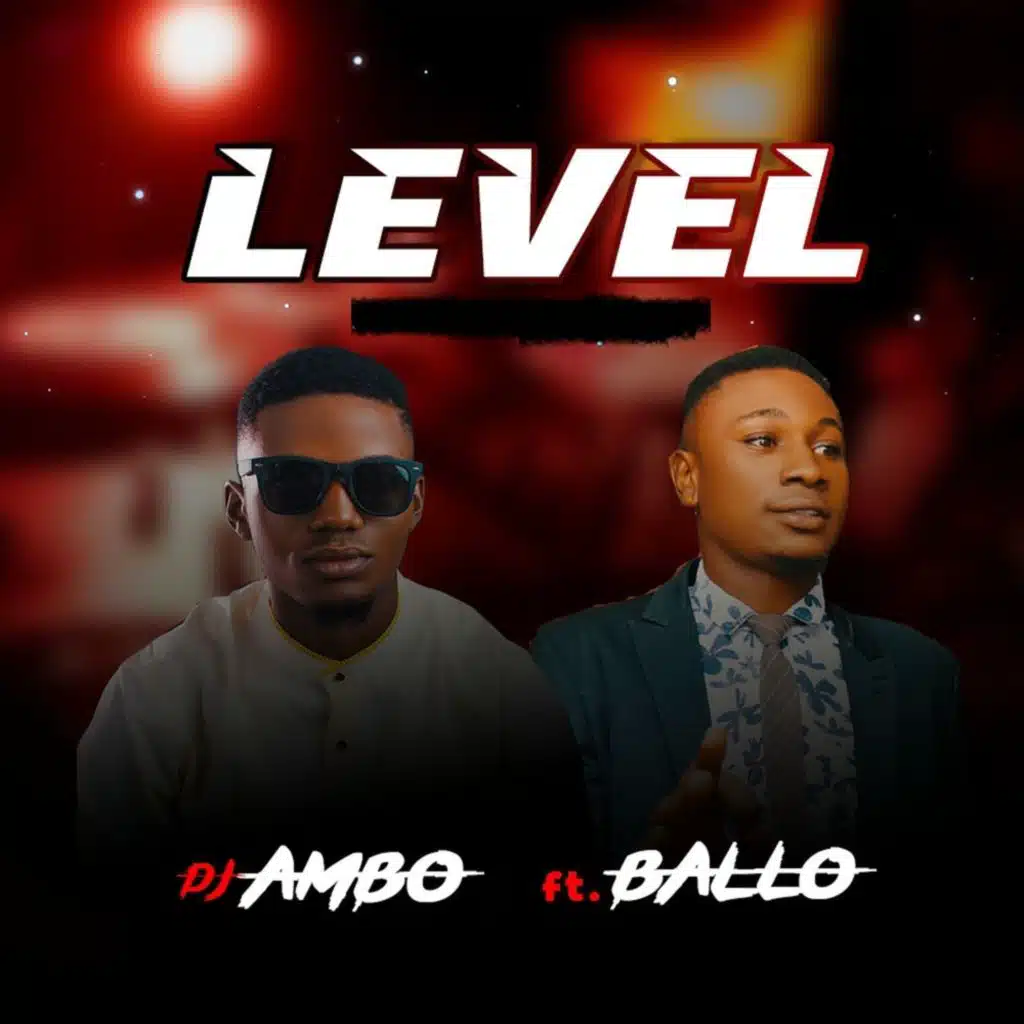 Level (feat. Ballo)