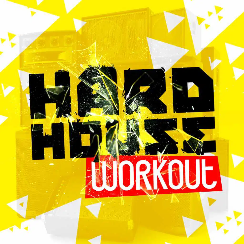 Hard House Workout