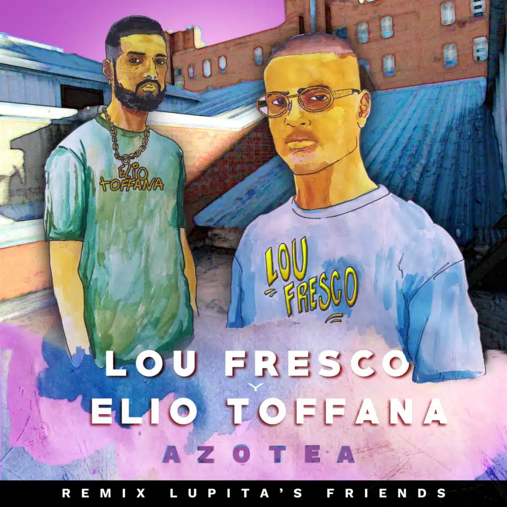 Lupita's Friends, Lou Fresco & Elio Toffana