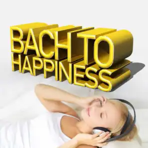 Bach to Happiness
